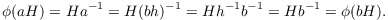 $$\phi(a H) = H a^{-1} = H (b h)^{-1} = H h^{-1} b^{-1} = H b^{-1} = \phi(b H).$$