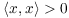 $\innp{x}{x} > 0$