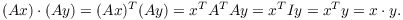 $$(A x) \cdot (A y) = (A x)^T (A y) = x^T A^T A y = x^T I y = x^T y = x \cdot y.$$