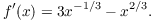 $$f'(x) = 3 x^{-1/3} - x^{2/3}.$$