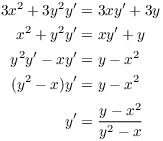 $$\eqalign{ 3 x^2 + 3 y^2 y' & = 3 x y' + 3 y \cr x^2 + y^2 y' & = x y' + y \cr y^2 y' - x y ' & = y - x^2 \cr (y^2 - x) y' & = y - x^2 \cr \noalign{\vskip2pt} y' & = \dfrac{y - x^2}{y^2 - x} \cr}$$