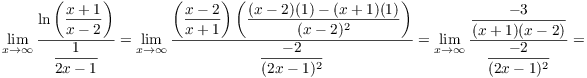 $$\lim_{x \to \infty} \dfrac{\ln \left(\dfrac{x + 1}{x - 2}\right)} {\dfrac{1}{2 x - 1}} = \lim_{x \to \infty} \dfrac{\left(\dfrac{x - 2}{x + 1}\right) \left(\dfrac{(x - 2)(1) - (x + 1)(1)}{(x - 2)^2}\right)} {\dfrac{-2}{(2 x - 1)^2}} = \lim_{x \to \infty} \dfrac{\dfrac{-3}{(x + 1)(x - 2)}} {\dfrac{-2}{(2 x - 1)^2}} =$$