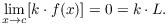 $$\lim_{x \to c} [k \cdot f(x)] = 0 = k \cdot L.$$