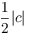 $\dfrac{1}{2} |c|$