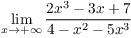 $\displaystyle \lim_{x \to
   +\infty} \dfrac{2 x^3 - 3 x + 7}{4 - x^2 - 5 x^3}$