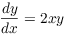 $\der y x = 2 x y$