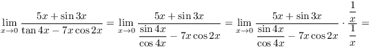 $$\lim_{x \to 0} \dfrac{5 x + \sin 3 x}{\tan 4 x - 7 x \cos 2 x} = \lim_{x \to 0} \dfrac{5 x + \sin 3 x}{\dfrac{\sin 4 x}{\cos 4 x} - 7 x \cos 2 x} = \lim_{x \to 0} \dfrac{5 x + \sin 3 x}{\dfrac{\sin 4 x}{\cos 4 x} - 7 x \cos 2 x} \cdot \dfrac{\dfrac{1}{x}}{\dfrac{1}{x}} =$$