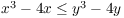 $x^3 - 4 x \le y^3 - 4 y$