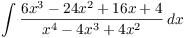 $\displaystyle \int \dfrac{6
   x^3 - 24 x^2 + 16 x + 4}{x^4 - 4 x^3 + 4 x^2}\,dx$