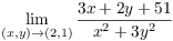 $\displaystyle \lim_{(x, y)\to
   (2, 1)} \dfrac{3 x + 2 y + 51}{x^2 + 3 y^2}$