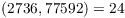 $(2736,
   77592) = 24$