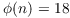 $\phi(n) = 18$