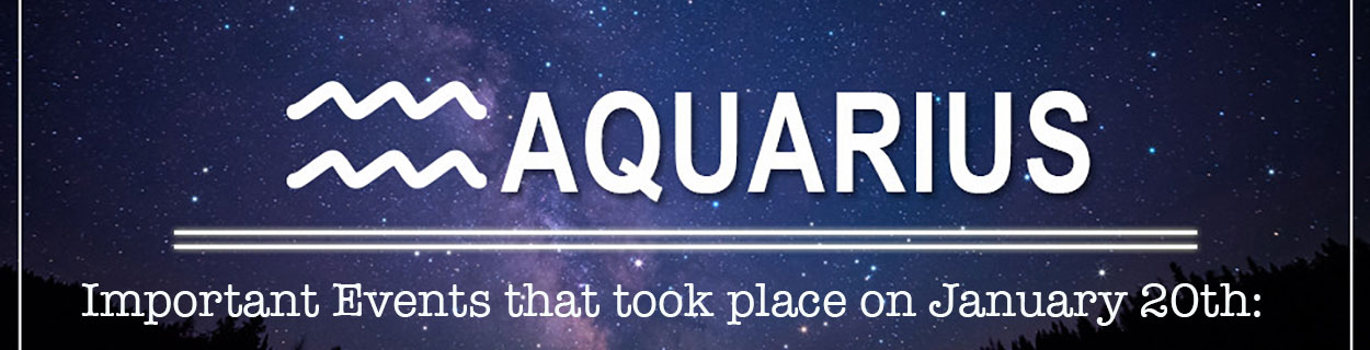 Important Events that took place on January 20th