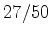 $27/50$